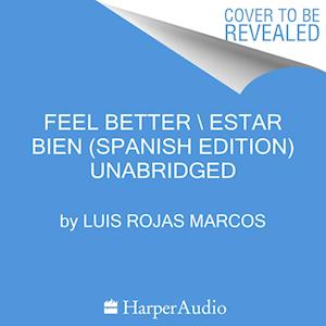 Feel Better \ Estar bien (Spanish edition)