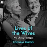 Lives of the Wives