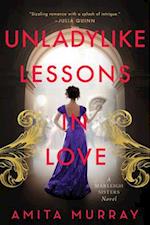 Unladylike Lessons in Love