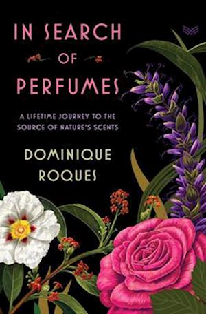 In Search of Perfumes