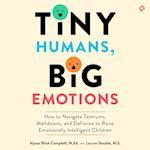 Tiny Humans, Big Emotions