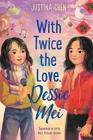 With Twice the Love, Dessie Mei