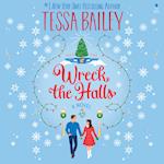 Wreck the Halls