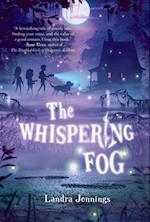 The Whispering Fog