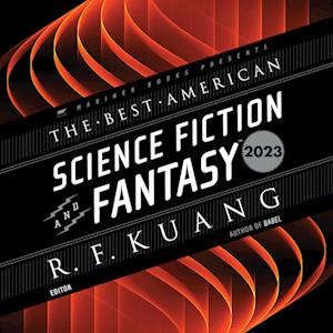 The Best American Science Fiction and Fantasy 2023