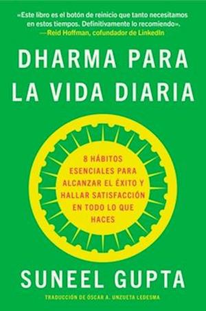 Everyday Dharma \ Dharma Para La Vida Diaria (Spanish Edition)