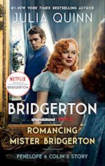 Romancing Mister Bridgerton. Penelope & Colin's StoryTV-Tie-In