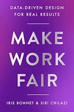 Make Work Fair