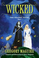 Wicked: The Graphic Novel Part I