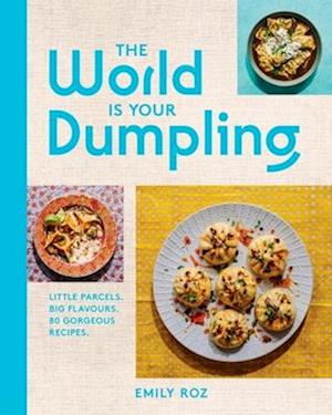 The World Is Your Dumpling