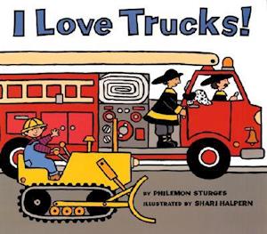 I Love Trucks!