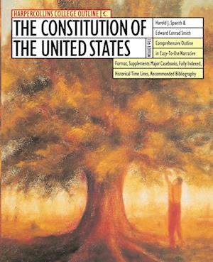HarperCollins College Outline Constitution of the United States, The