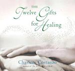 The Twelve Gifts for Healing