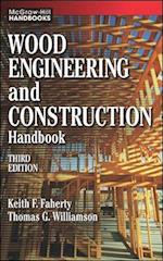 Wood Engineering and Construction Handbook