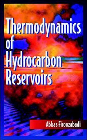 Thermodynamics of Hydrocarbon Reservoirs