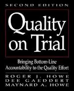 Quality on Trial