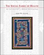 The Social Fabric of Health