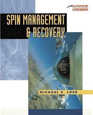 Spin Management and Recovery