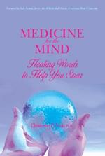 Medicine for the Mind