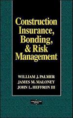 Construction Insurance, Bonding, & Risk Management