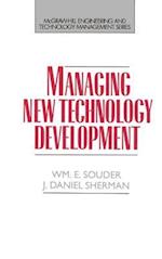 Managing New Technology Development