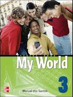 MY WORLD STUDENT BOOK WITH AUDIO CD 3