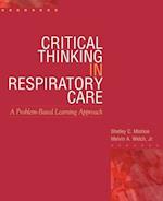 Mishoe, S: Critical Thinking in Respiratory Care