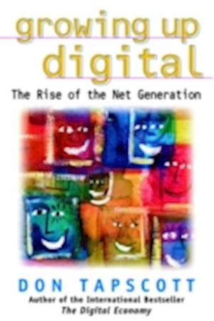 Growing Up Digital