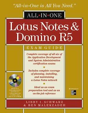 Lotus Notes and Domino R5 All-In-One Exam Guide [With CDROM]