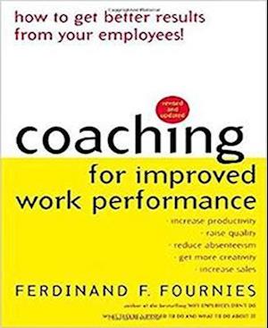 Coaching for Improved Work Performance, Revised Edition