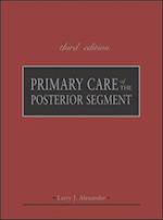 Primary Care of the Posterior Segment, Third Edition