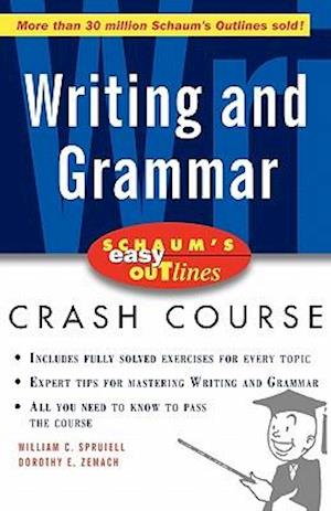 Schaum's Easy Outline of Writing and Grammar