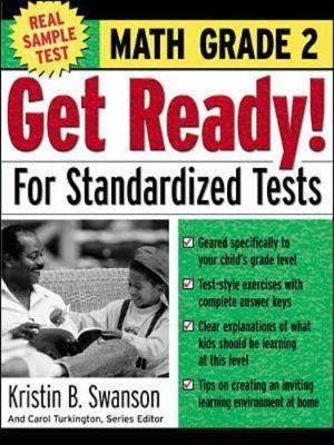 Get Ready! for Standardized Tests: Math Grade 2