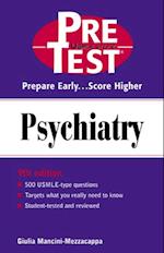 Psychiatry: PreTest Self-Assessment and Review