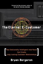 Eternal E-Customer: How Emotionally Intelligent Interfaces Can Create Long-Lasting Customer Relationship