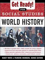 Get Ready! for Social Studies : World History