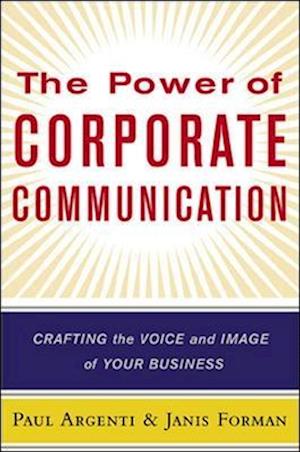 The Power of Corporate Communication