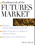 Fundamentals of the Futures Market