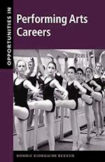 Opportunities in Performing Arts Careers