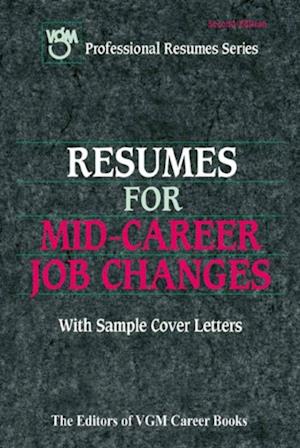 Resumes for Mid-Career Job Changes