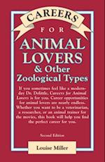 Careers for Animal Lovers & Other Zoological Types