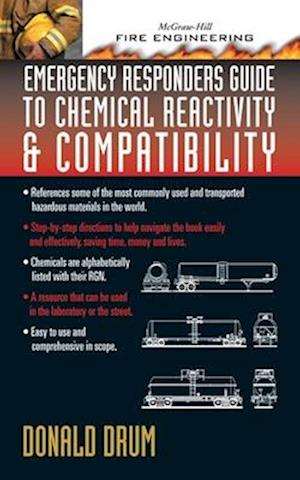 Emergency Responders Guide to Chemical Reactivity and Compatibility