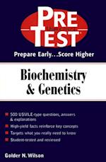 Biochemistry & Genetics: PreTest Self-Assessment & Review