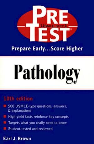 Pathology: PreTest Self-Assessment and Review