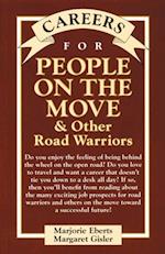 Careers for People On The Move & Other Road Warriors