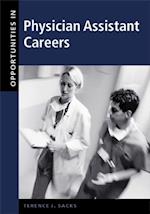 Opportunities in Physician Assistant Careers, Revised Edition