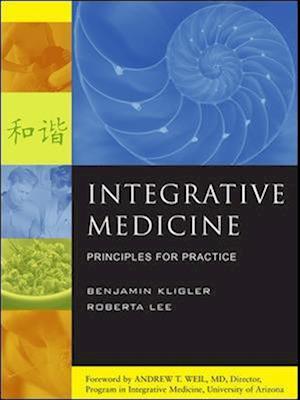 Integrative Medicine: Principles for Practice