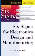 Six Sigma for Electronics Design and Manufacturing