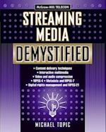 Streaming Media Demystified