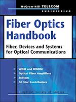 Fiber Optics Handbook: Fiber, Devices, and Systems for Optical Communications